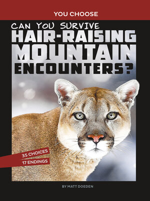 cover image of Can You Survive Hair-Raising Mountain Encounters?